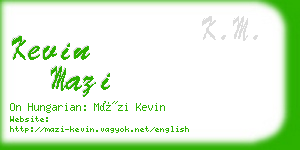 kevin mazi business card